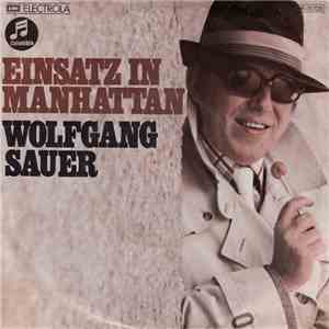 Wolfgang Sauer - Einsatz In Manhattan download free
