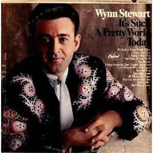 Wynn Stewart - It's Such A Pretty World Today download free