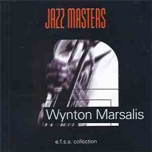 Wynton Marsalis - Jazz Masters download free