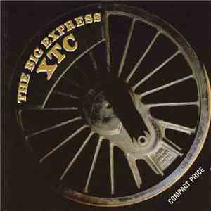 XTC - The Big Express download free