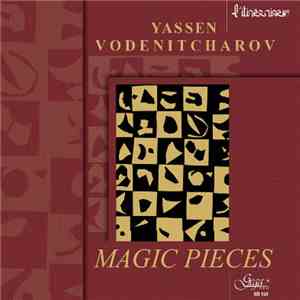 Yassen Vodenitcharov - Magic Pieces download free