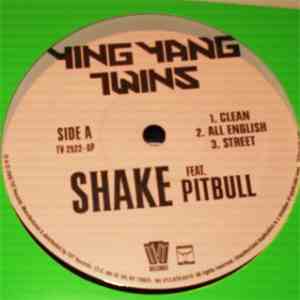 Ying Yang Twins Feat. Pitbull - Shake download free