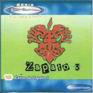 Zapato 3 - 18 Éxitos download free